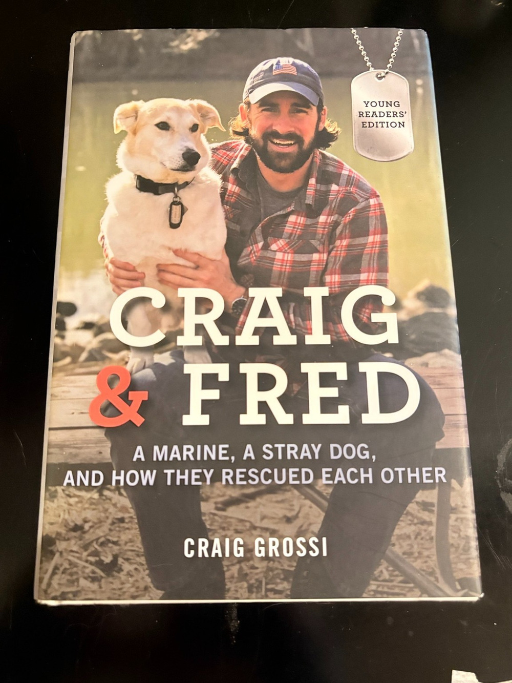Craig & Fred Craig Grossi Hardcover Young Readers Edition Marine Dog Book